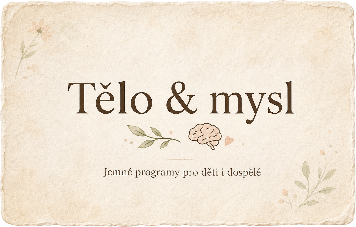 Tělo a mysl